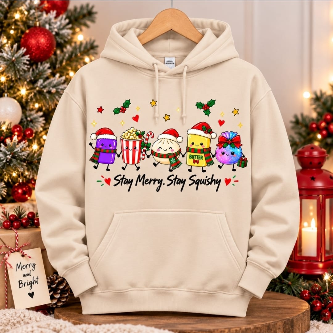 Stay merry Stay Squishy Hoodie