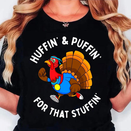 Huffin & puffin for that stuffin